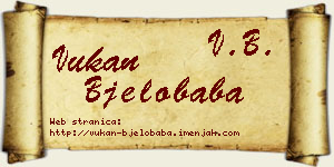 Vukan Bjelobaba vizit kartica